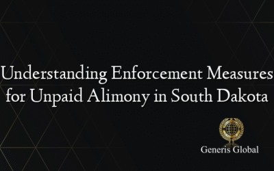 Understanding Enforcement Measures for Unpaid Alimony in South Dakota