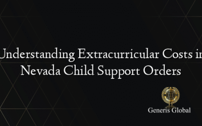 Understanding Extracurricular Costs in Nevada Child Support Orders