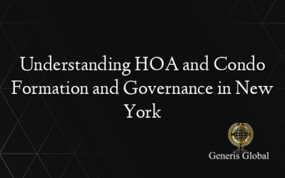 Understanding HOA and Condo Formation and Governance in New York