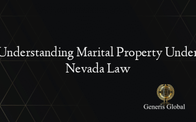 Understanding Marital Property Under Nevada Law