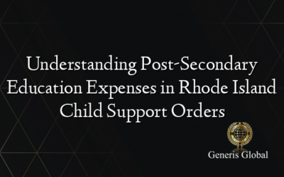 Understanding Post-Secondary Education Expenses in Rhode Island Child Support Orders