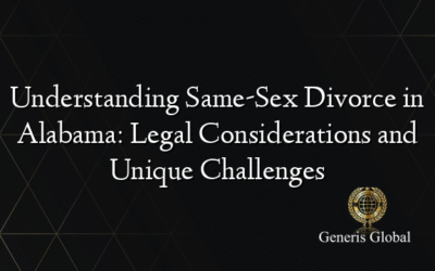 Understanding Same-Sex Divorce in Alabama: Legal Considerations and Unique Challenges