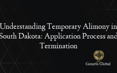 Understanding Temporary Alimony in South Dakota: Application Process and Termination