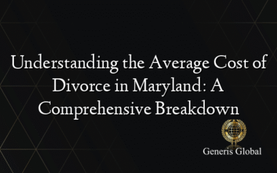 Understanding the Average Cost of Divorce in Maryland: A Comprehensive Breakdown