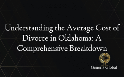 Understanding the Average Cost of Divorce in Oklahoma: A Comprehensive Breakdown