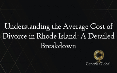 Understanding the Average Cost of Divorce in Rhode Island: A Detailed Breakdown