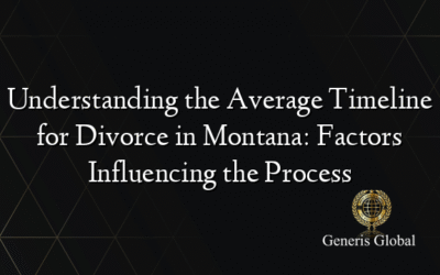Understanding the Average Timeline for Divorce in Montana: Factors Influencing the Process