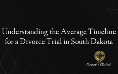 Understanding the Average Timeline for a Divorce Trial in South Dakota