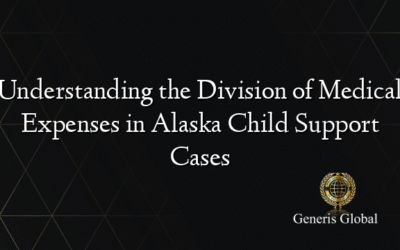 Understanding the Division of Medical Expenses in Alaska Child Support Cases