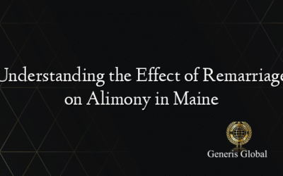 Understanding the Effect of Remarriage on Alimony in Maine