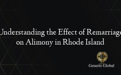 Understanding the Effect of Remarriage on Alimony in Rhode Island