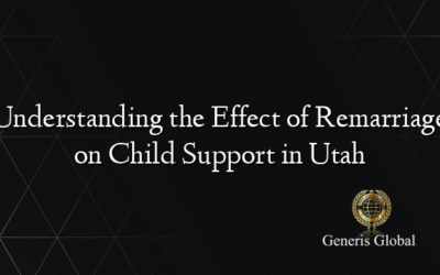 Understanding the Effect of Remarriage on Child Support in Utah