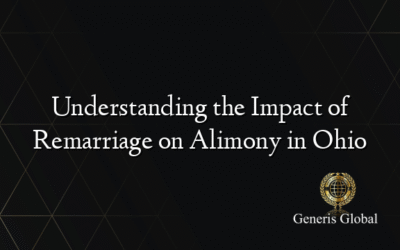 Understanding the Impact of Remarriage on Alimony in Ohio