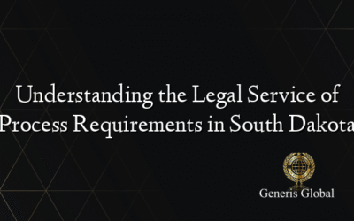 Understanding the Legal Service of Process Requirements in South Dakota