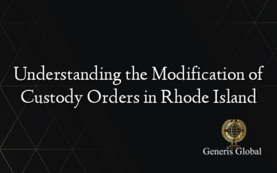 Understanding the Modification of Custody Orders in Rhode Island