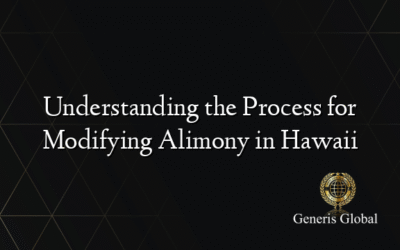 Understanding the Process for Modifying Alimony in Hawaii