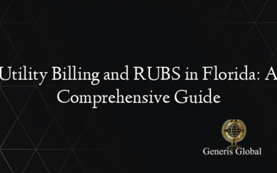 Utility Billing and RUBS in Florida: A Comprehensive Guide