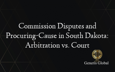 Commission Disputes and Procuring-Cause in South Dakota: Arbitration vs. Court