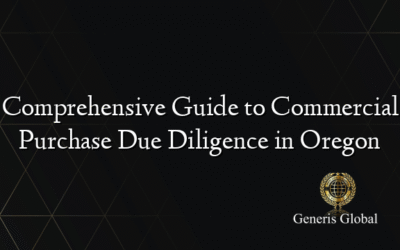 Comprehensive Guide to Commercial Purchase Due Diligence in Oregon