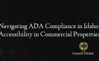 Navigating ADA Compliance in Idaho: Accessibility in Commercial Properties