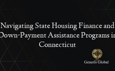 Navigating State Housing Finance and Down-Payment Assistance Programs in Connecticut