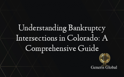 Understanding Bankruptcy Intersections in Colorado: A Comprehensive Guide