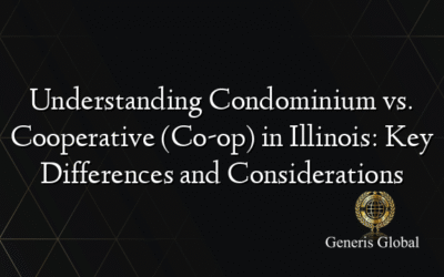 Understanding Condominium vs. Cooperative (Co-op) in Illinois: Key Differences and Considerations