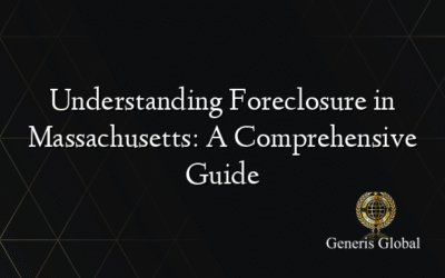 Understanding Foreclosure in Massachusetts: A Comprehensive Guide