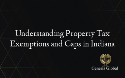 Understanding Property Tax Exemptions and Caps in Indiana