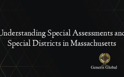 Understanding Special Assessments and Special Districts in Massachusetts