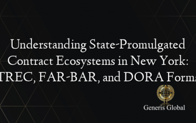 Understanding State-Promulgated Contract Ecosystems in New York: TREC, FAR-BAR, and DORA Forms