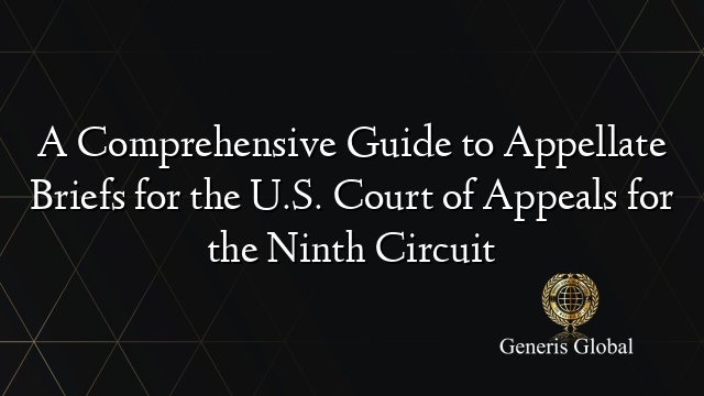 A Comprehensive Guide to Appellate Briefs for the U.S. Court of Appeals ...