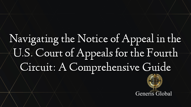 Navigating the Notice of Appeal in the U.S. Court of Appeals for the ...