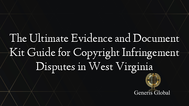 Updated Evidence Document The Ultimate Evidence and Document Kit Guide for Copyright Infringement ...