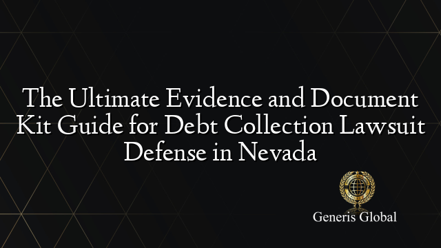 The Ultimate Evidence and Document Kit Guide for Debt Collection ...