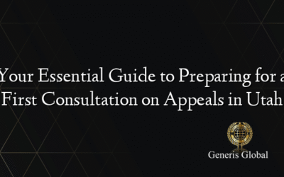 Your Essential Guide to Preparing for a First Consultation on Appeals in Utah