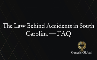 The Law Behind Accidents in South Carolina — FAQ