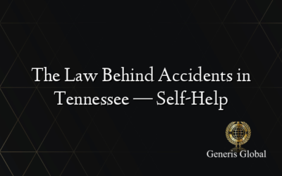 The Law Behind Accidents in Tennessee — Self-Help