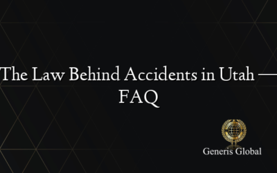 The Law Behind Accidents in Utah — FAQ