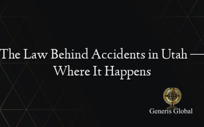 The Law Behind Accidents in Utah — Where It Happens