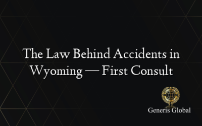 The Law Behind Accidents in Wyoming — First Consult